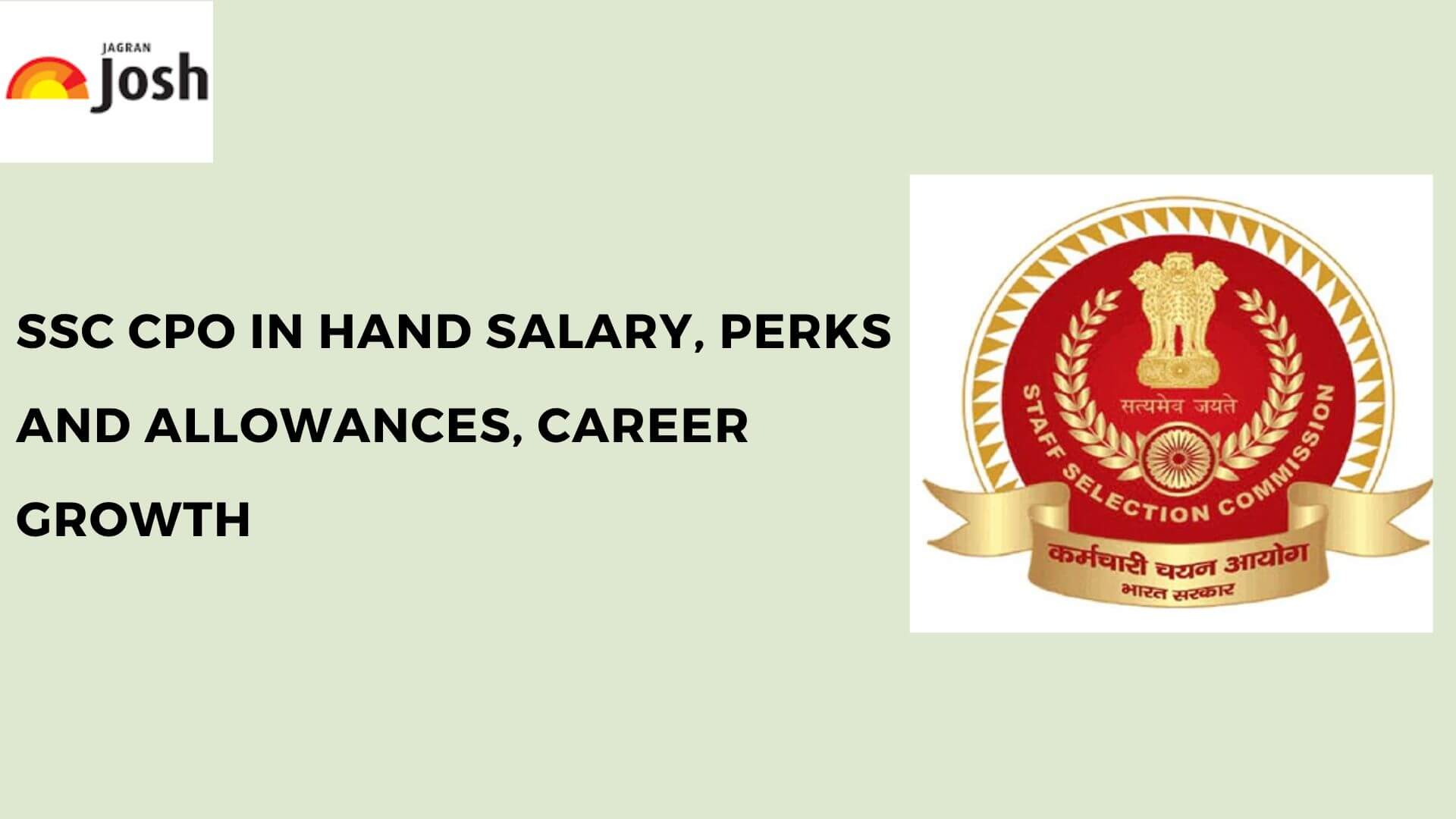 SSC CPO Salary 2024: In Hand Salary, Promotion, Allowance, Salary Slip